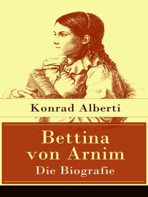cover image of Bettina von Arnim--Die Biografie